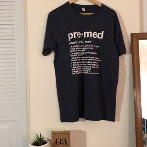 Gift| pre-med T-Shirt